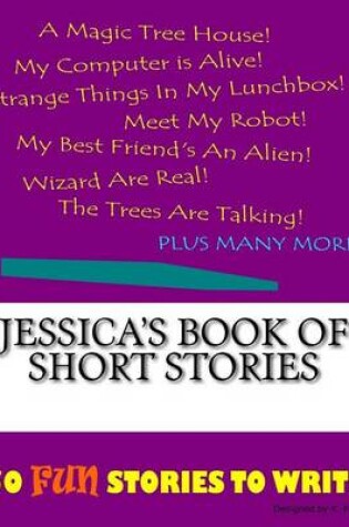 Cover of Jessica's Book Of Short Stories