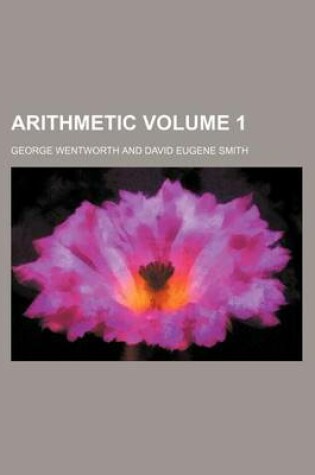 Cover of Arithmetic Volume 1