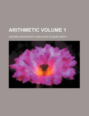 Book cover for Arithmetic Volume 1