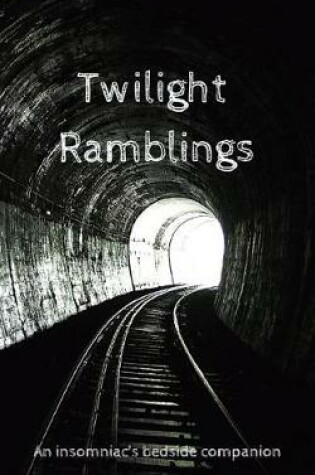 Cover of Twilight Ramblings