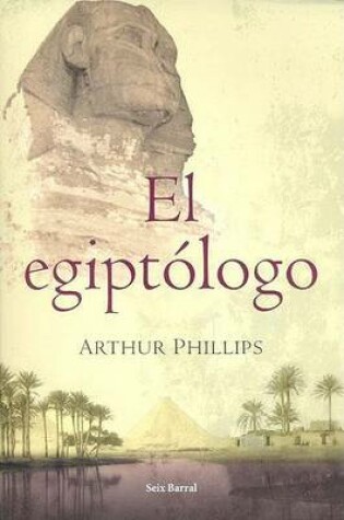 Cover of El Egiptologo/The Scientist of Egypt