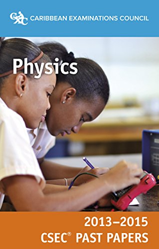 Book cover for CSEC® Past Papers 2013-2015 Physics
