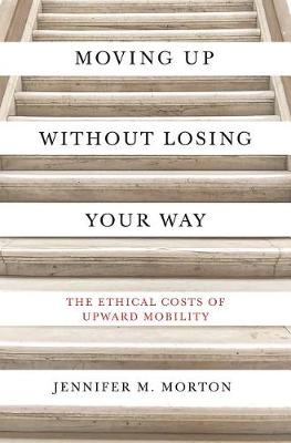 Book cover for Moving Up Without Losing Your Way