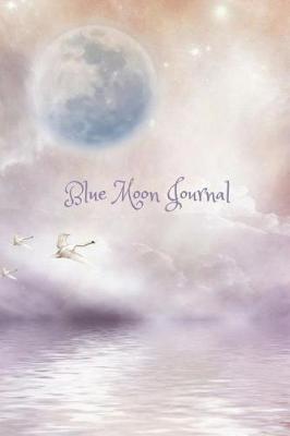 Book cover for Blue Moon Journal