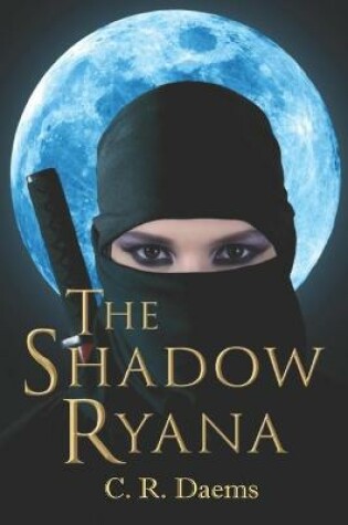 Cover of The Shadow Ryana