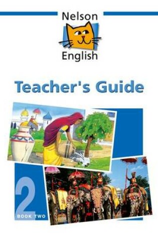 Cover of Nelson English - Book 2 Teacher's Guide