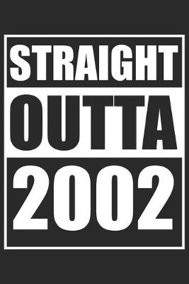 Book cover for Straight Outta 2002