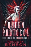 Book cover for The Queen Protocol (Tolagon Series Book 2)