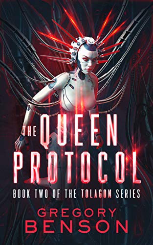 Cover of The Queen Protocol (Tolagon Series Book 2)