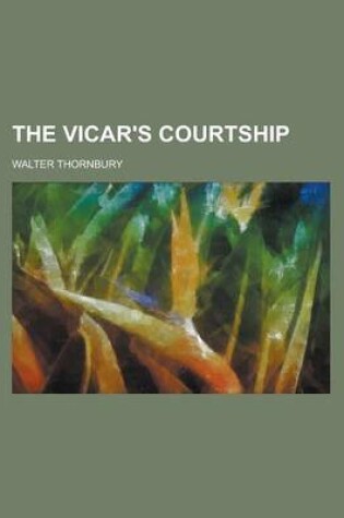 Cover of The Vicar's Courtship Volume 2