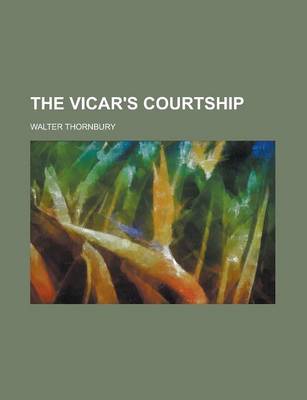 Book cover for The Vicar's Courtship Volume 2