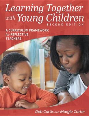 Book cover for Learning Together with Young Children, Second Edition