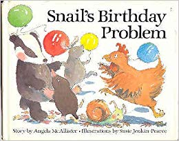 Book cover for Mcallister Et Al. : Snail'S Birthday Problem