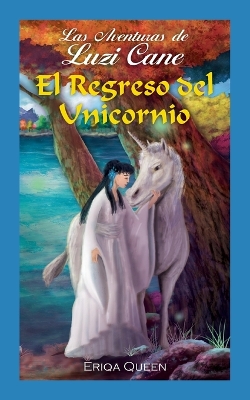Book cover for El Regreso del Unicornio