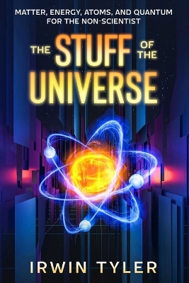 Book cover for The Stuff of the Universe