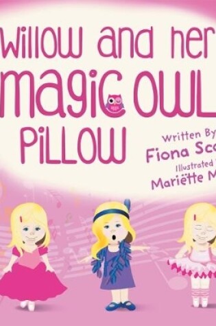 Cover of Willow and Her Magic Owl Pillow