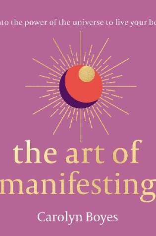 Cover of The Art of Manifesting