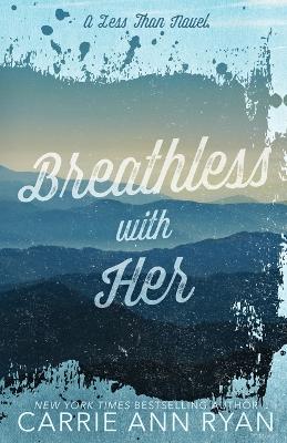 Cover of Breathless With Her - Special Editions