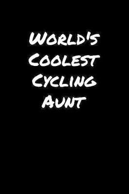 Book cover for World's Coolest Cycling Aunt