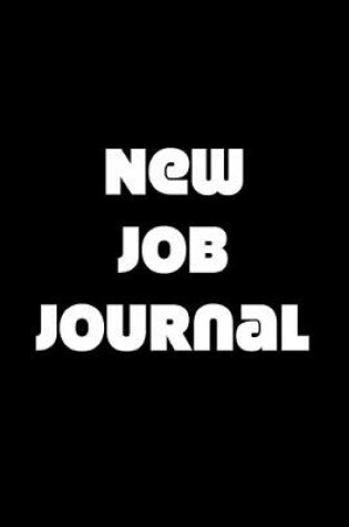 Cover of New Job Journal