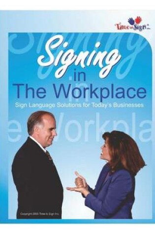 Cover of Signing in the Workplace