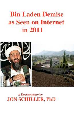 Book cover for Bin Laden Demise as Seen on Internet in 2011