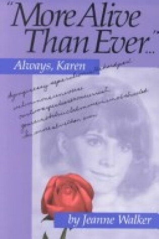 Cover of More Alive Than Ever, Always, Karen