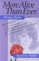 Book cover for More Alive Than Ever, Always, Karen