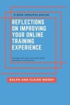 Book cover for Reflections On Improving Your Online Training Experience