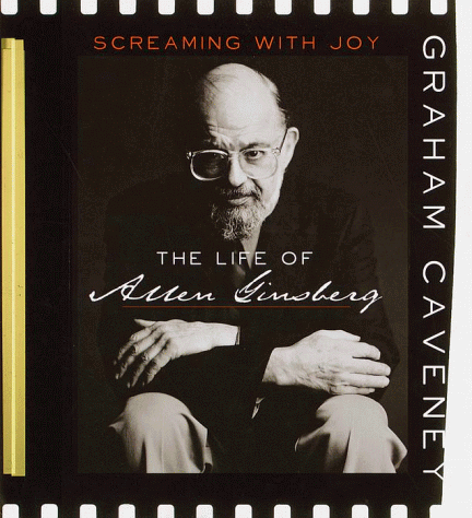 Book cover for Screaming with Joy: the Life of Allen Ginsberg