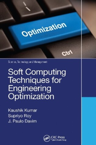 Cover of Soft Computing Techniques for Engineering Optimization