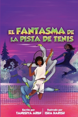 Book cover for El Fantasma En La Pista de Tenis