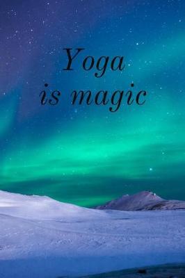 Book cover for Yoga Is Magic