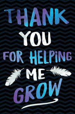 Book cover for Thank You for Helping Me Grow