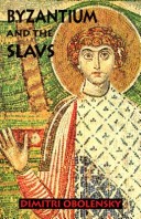 Book cover for Byzantium and the Slavs