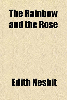 Book cover for The Rainbow and the Rose