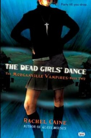 Cover of The Dead Girls' Dance