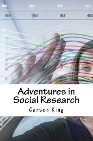 Cover of Adventures in Social Research