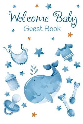 Book cover for Welcome Baby Guest Book