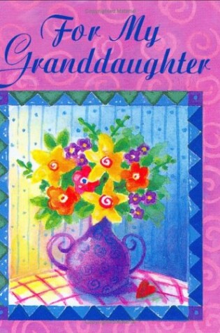 Cover of For My Granddaughter