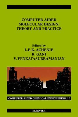 Book cover for Computer Aided Molecular Design