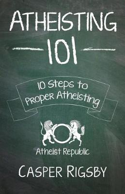 Book cover for Atheisting 101