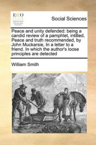 Cover of Peace and unity defended
