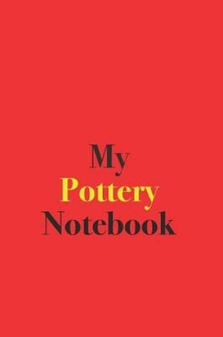 Cover of My Pottery Notebook