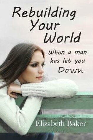 Cover of Rebuilding Your World