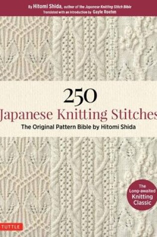 Cover of 250 Japanese Knitting Stitches