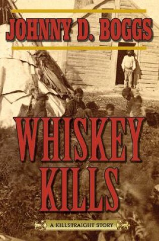 Cover of Whiskey Kills