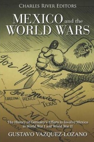 Cover of Mexico and the World Wars