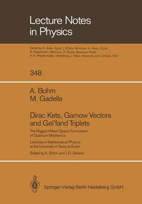 Cover of Dirac Kets, Gamow Vectors and Gel’fand Triplets