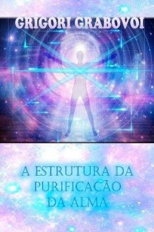Cover of A Estrutura Da Purificação Da Alma